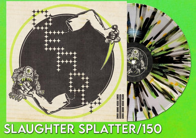 DEADY (HUNKA JUNK) SLAUGHTER SPLATTER/200 (SHIPS IN 1-3 WEEKS)