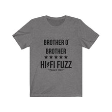 BROTHER O' BROTHER HI/FI FUZZ TEE (Multiple Colors)