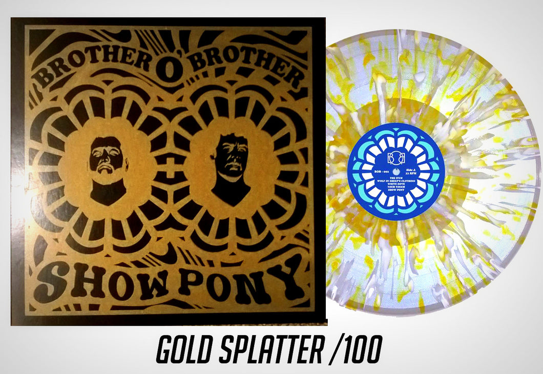 Brother O' Brother - Show Pony /100 (Screen Print)
