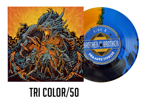 Pack Ad/Brother O' Brother TRI COLOR 7 inch/50 (SHIPS IN 3-4 WEEKS)